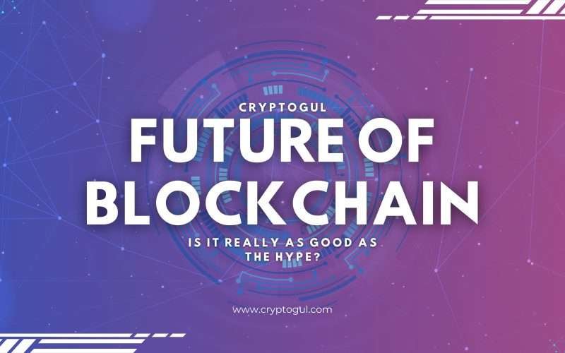 Are blockchains really the future?