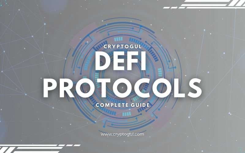 defi protocols: a complete guide