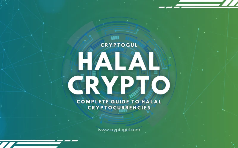 halal cryptocurrencies: complete guide