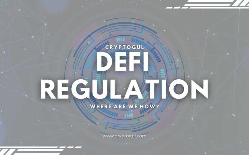Current state of defi regulation