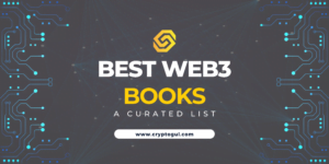 Best Web3 Books: A Curated List for Every Enthusiast